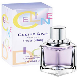 Celine Dion Always Belong Fragrances - Perfumes, Colognes, Parfums ...
